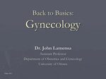 Back to Basics: Gynecology - ppt download